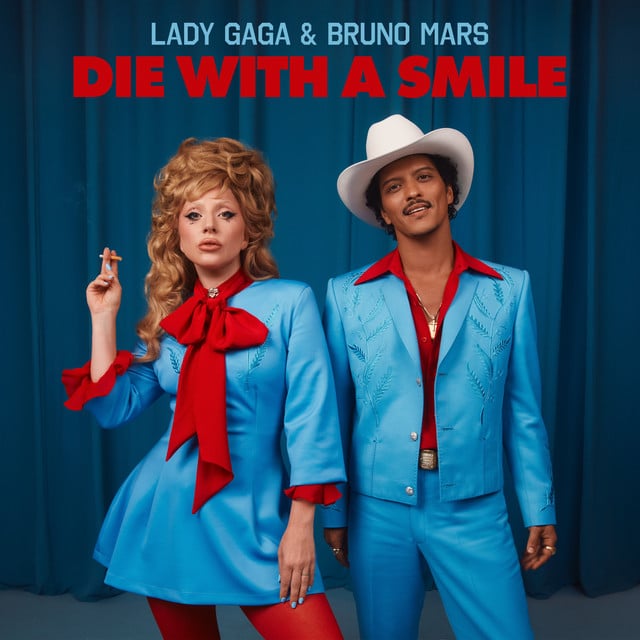 Die With A Smile - Track · Lady Gaga, Bruno Mars
