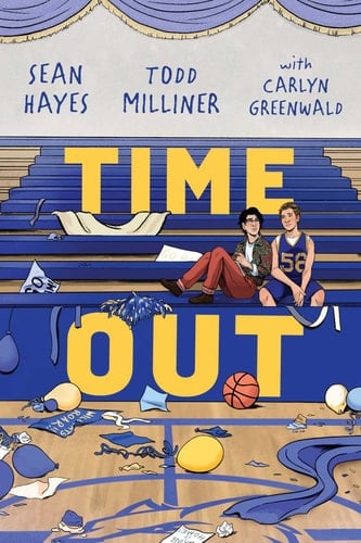 Time Out - Sean Hayes, Todd Milliner, Carlyn Greenwald · 2023
