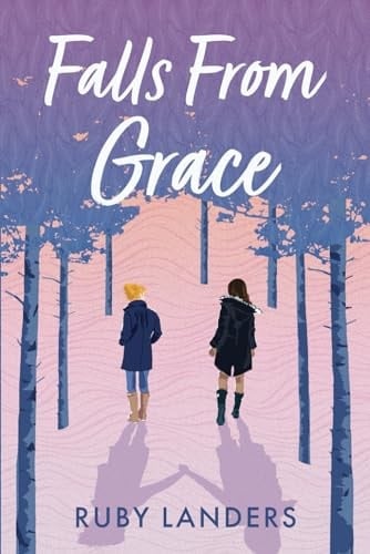 Falls From Grace - Ruby Landers · 2024