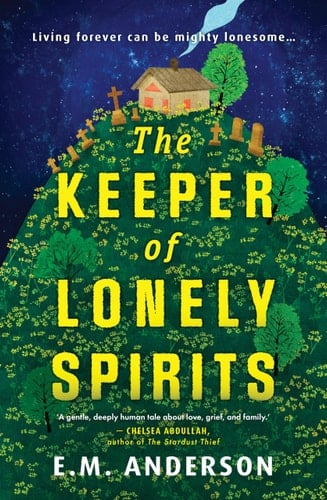 The Keeper of Lonely Spirits - E. M. Anderson · 2025