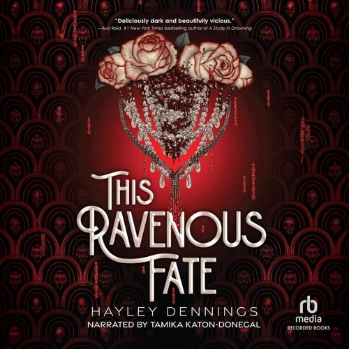 This Ravenous Fate (The Ravenous Fate) - Hayley Dennings · 2024