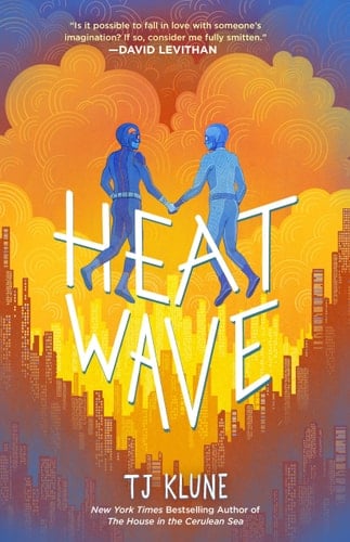 Heat Wave - TJ Klune · 2022
