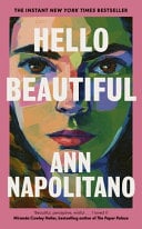 Hello Beautiful - Ann Napolitano • 2023
