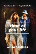 Time of Your Life - Jessa Hastings · 2025