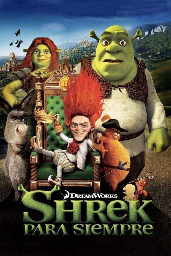 Shrek, Felices para siempre - Mike Mitchell · 2010