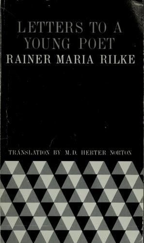 Letters to a young poet - Rainer Maria Rilke