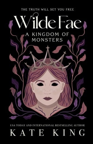 Wilde Fae A Kingdom of Monsters: The Printed Edges Paperback Edition - KATE. KING · 2024