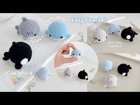 How to Crochet a Whale, Shark and Orca Plushie/Keychain ๐ณ Beginner-Friendly Easy Crochet Tutorial ๐ - Monua DIY