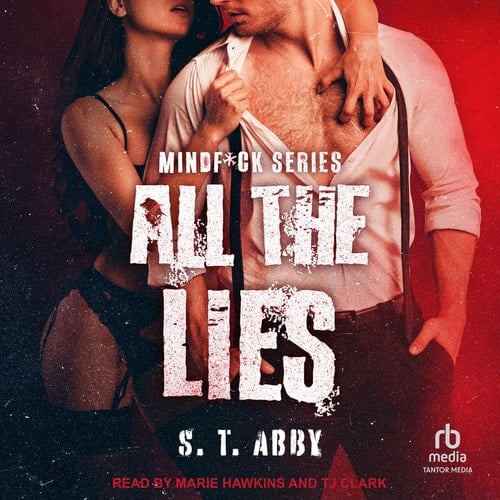 All the Lies - S T Abby · 2023