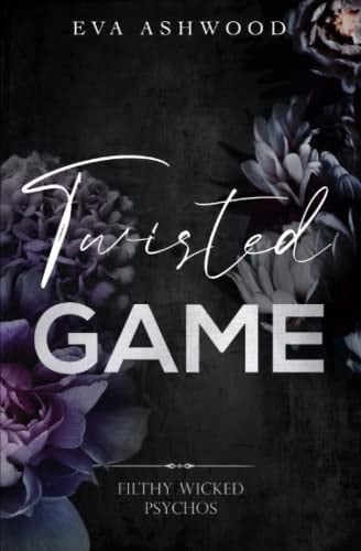 Twisted Game - Eva Ashwood · 2022