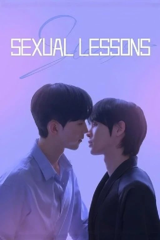 Sexual Lessons - · 2025 - 3 EPISODES Short Format, Drama