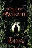 El nombre del viento - ROTHFUSS • 2013