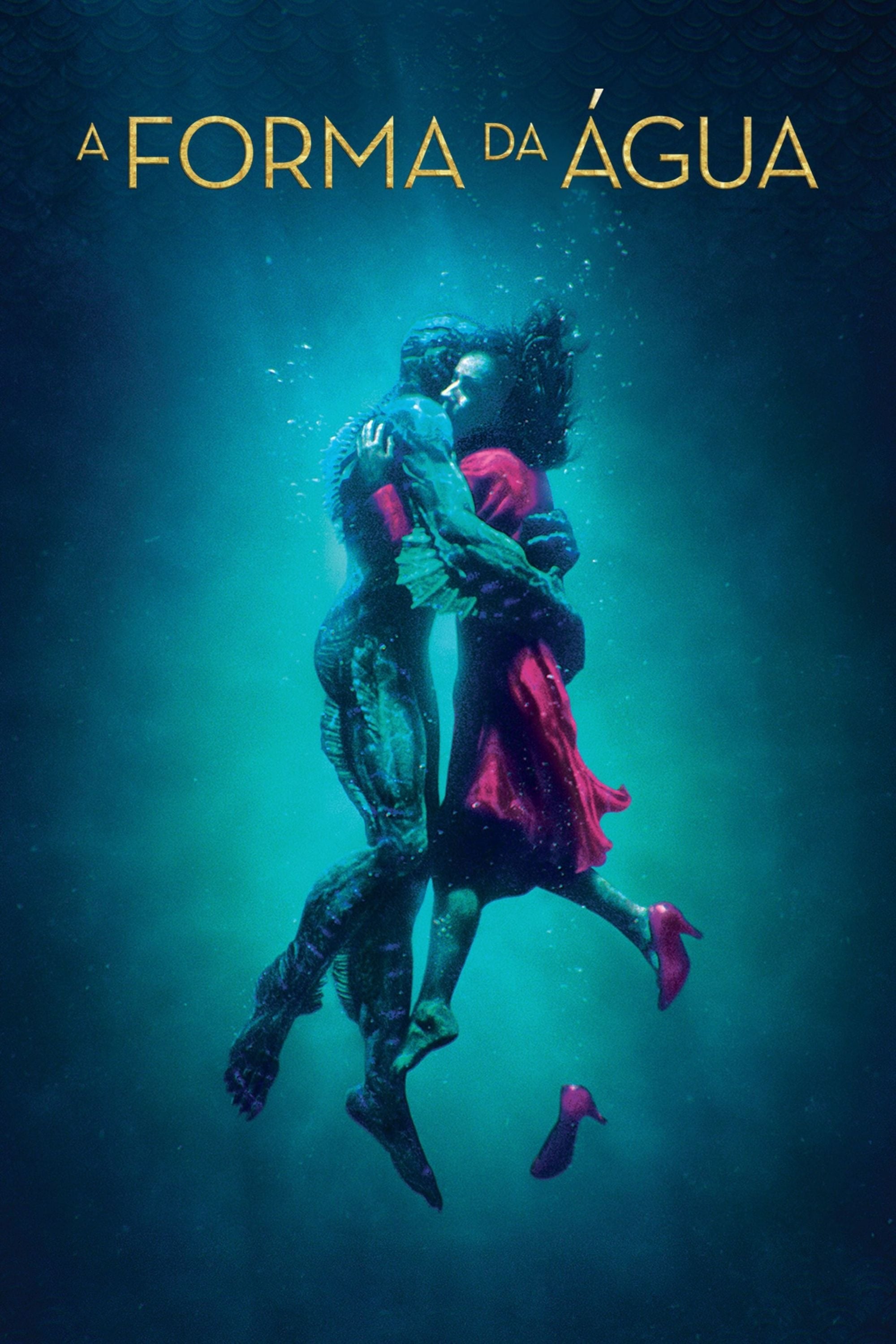 The Shape of Water - Guillermo del Toro · 2017