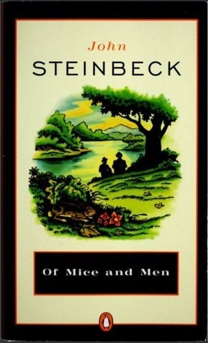 Of Mice and Men - John Steinbeck · 1993