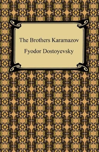 The Brothers Karamazov - Fyodor Dostoyevsky · 1880