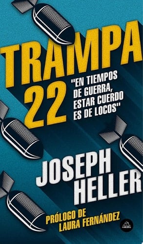 Trampa 22 - Joseph Heller · 2019