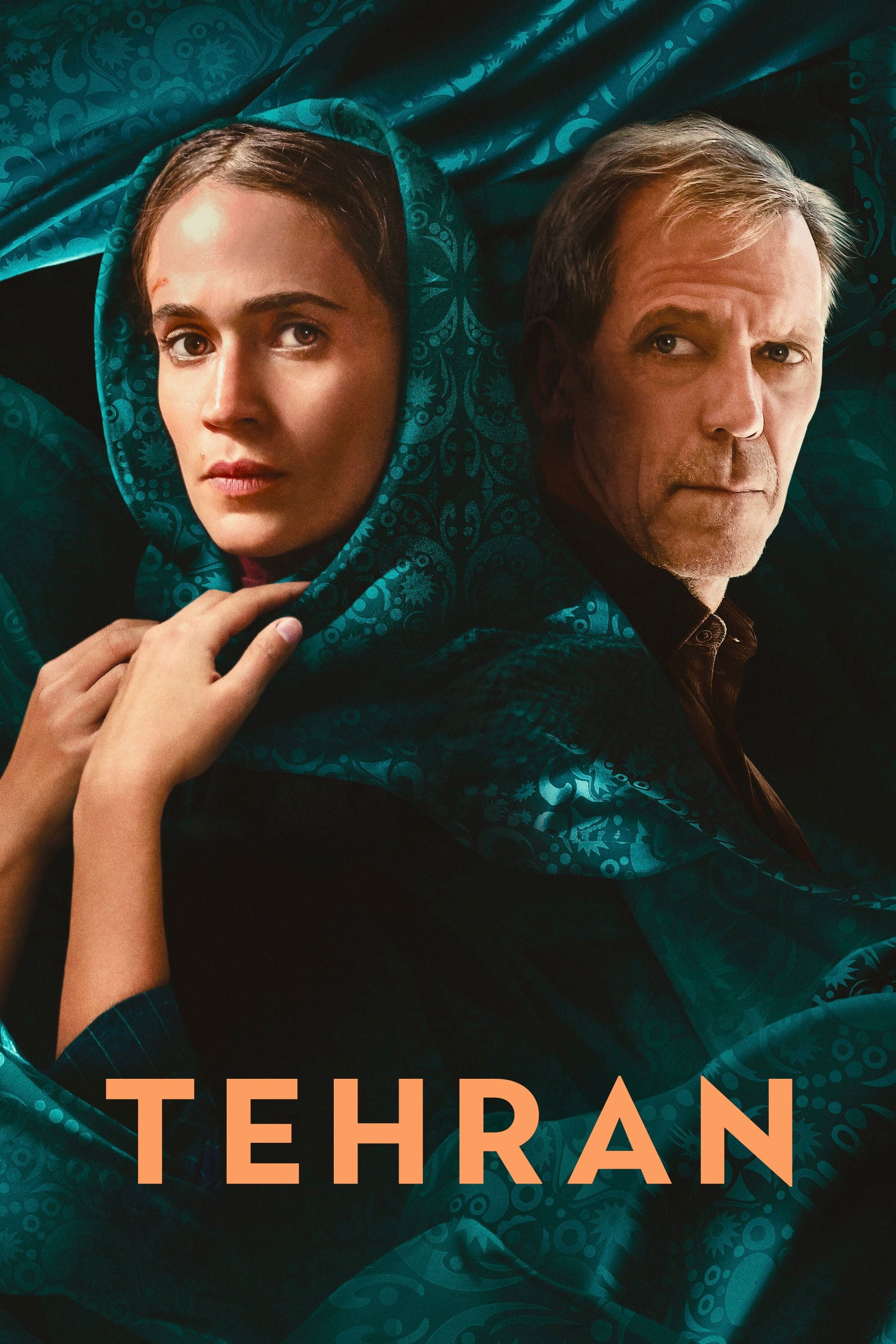 Tehran - Dana Eden, Maor Kohn, Moshe Zonder, Daniel Syrkin · 2020
