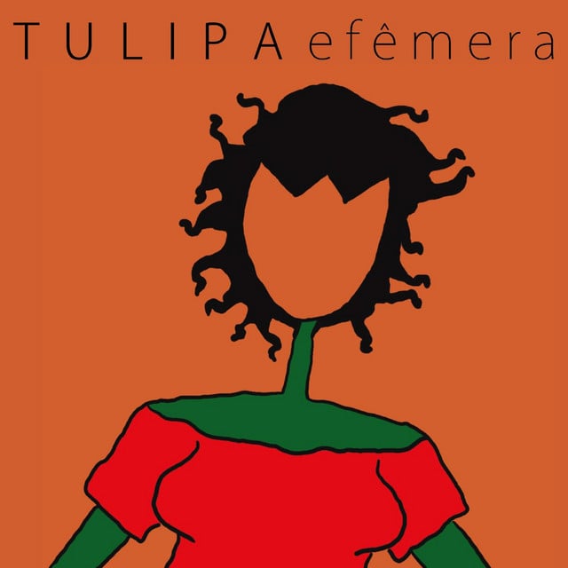 Efêmera - Album · Tulipa Ruiz