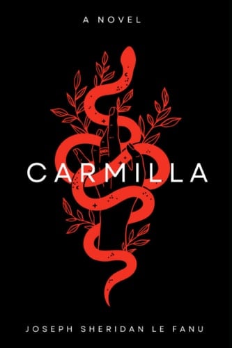 Carmilla - Joseph Sheridan Le Fanu • 2023