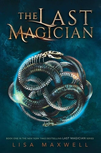 The Last Magician - Lisa Maxwell · 2018