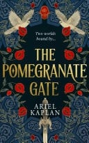 The Pomegranate Gate - Ariel Kaplan · 2023