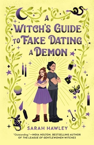 A Witch's Guide to Fake Dating a Demon - Sarah Hawley · 2023