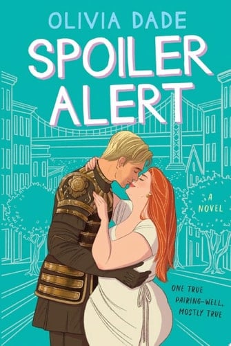 Spoiler Alert - Olivia Dade · 2020