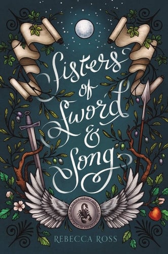 Sisters of Sword and Song - Rebecca J. Ross · 2020