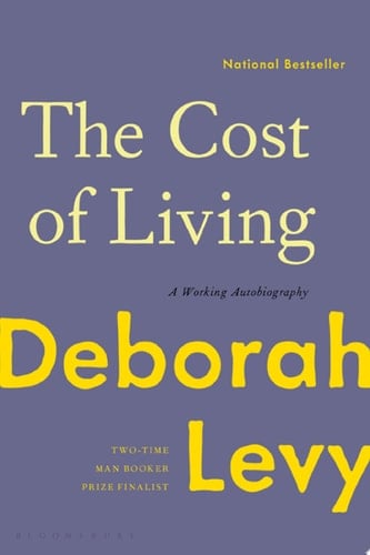 The Cost of Living - Deborah Levy · 2018