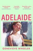 Adelaide - Genevieve Wheeler · 2024