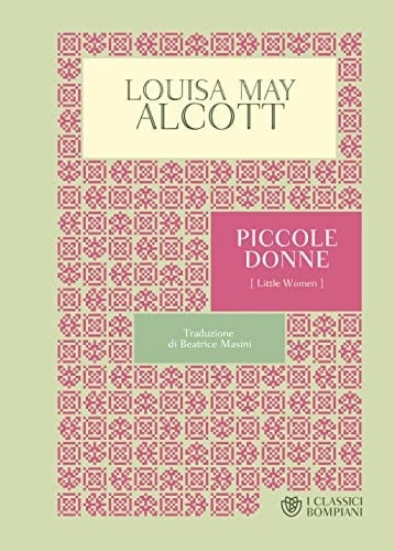 Piccole donne - Louisa May Alcott · 2022