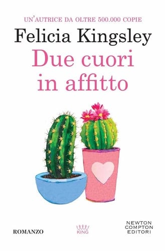 Due cuori in affitto MAYLONG - Felicia Kingsley