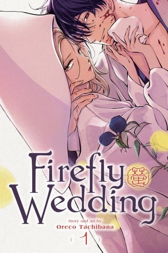Firefly Wedding, Vol. 1 - Oreco Tachibana · 2025