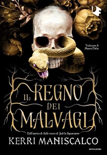 Il regno dei Malvagi - Kerri Maniscalco · 2021