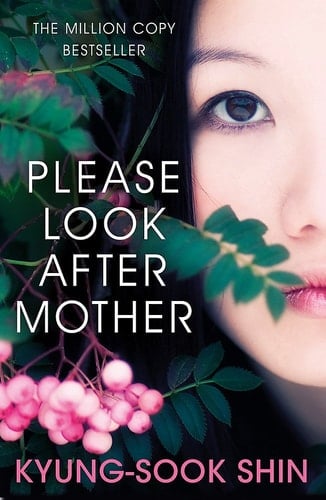 Please Look After Mother - Kyŏng-suk Sin • 2012