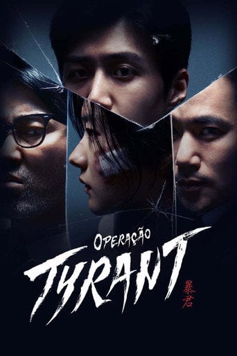 Operação Tyrant - 박훈정 · 2024