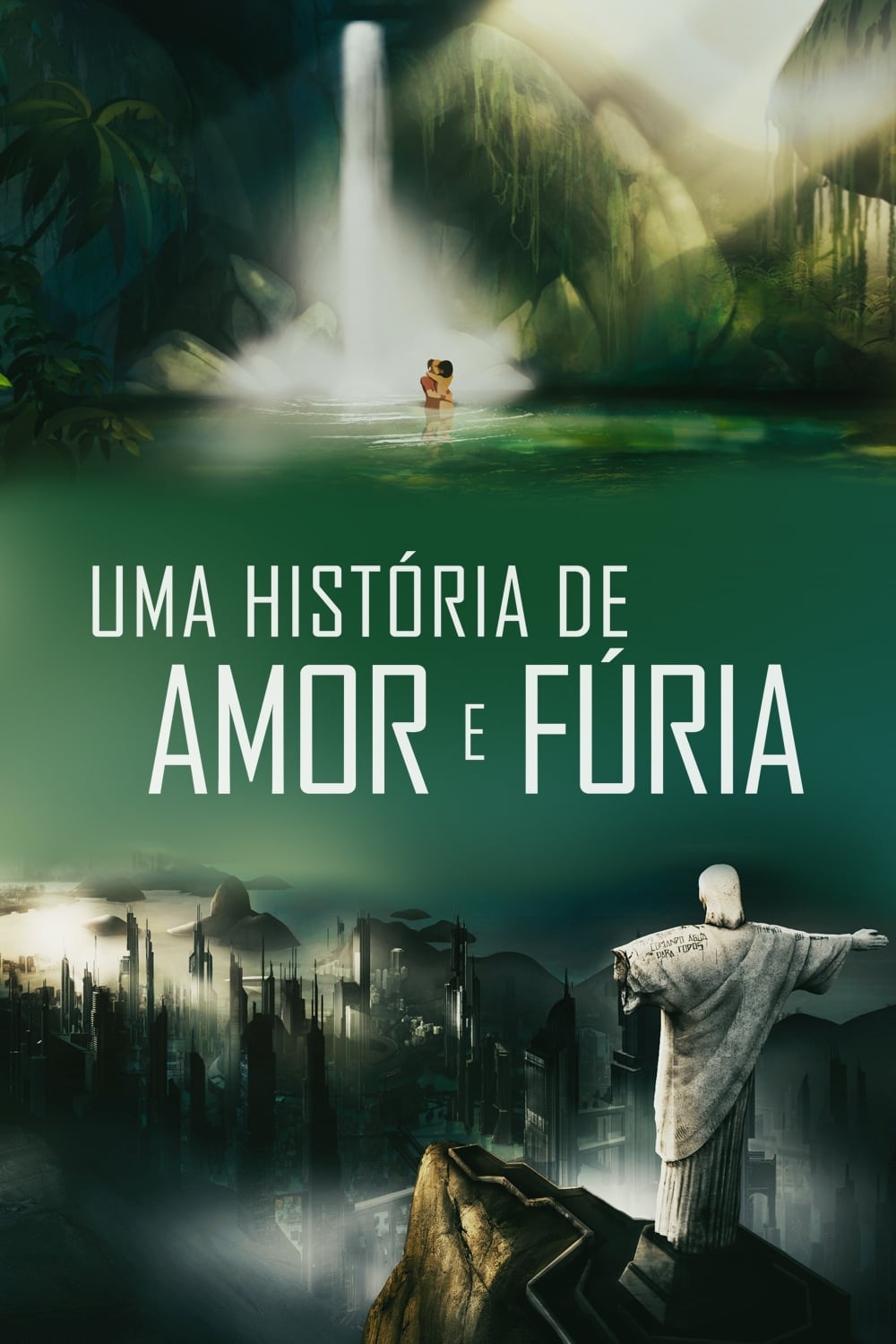 Uma História de Amor e Fúria - Luiz Bolognesi · 2013
