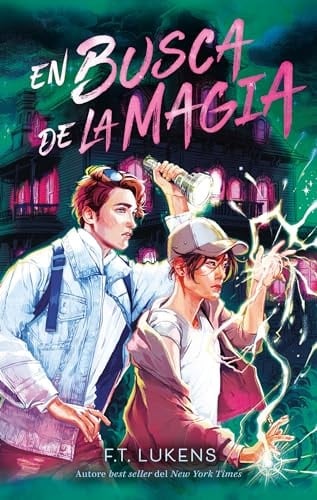 En busca de la magia - F. T. Lukens · 2024