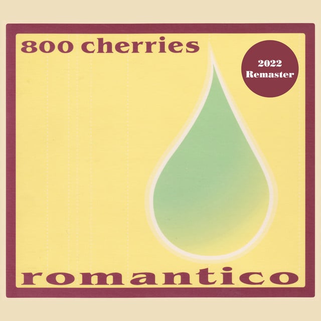 la pa ti ta - Remastered - Song · 800 cherries