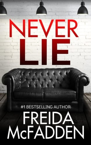 Never Lie - Freida McFadden · 2022