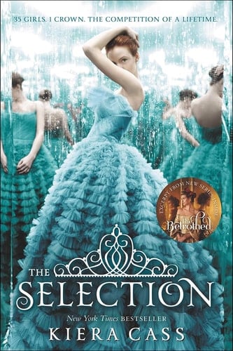 The Selection - Kiera Cass · 2013
