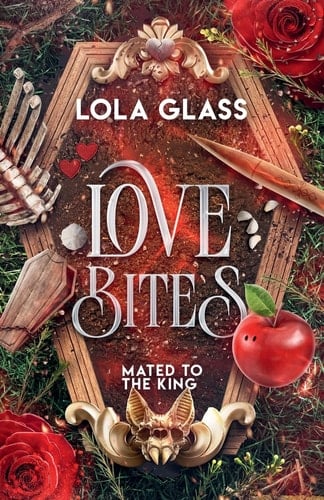 Love Bites - Lola Glass · 2024