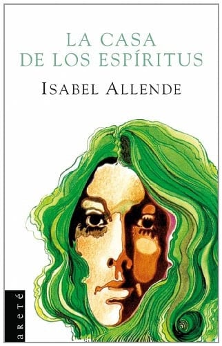 La casa de los espiritus - Isabel Allende · 2007