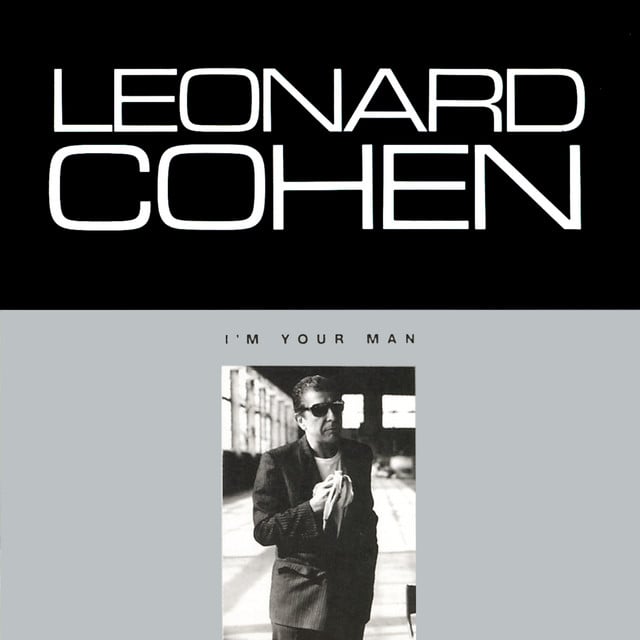 I'm Your Man - Song · Leonard Cohen