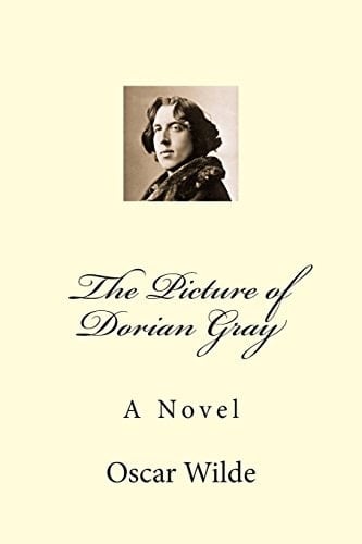 The Picture of Dorian Gray: A Novel - Oscar Wilde · 2015