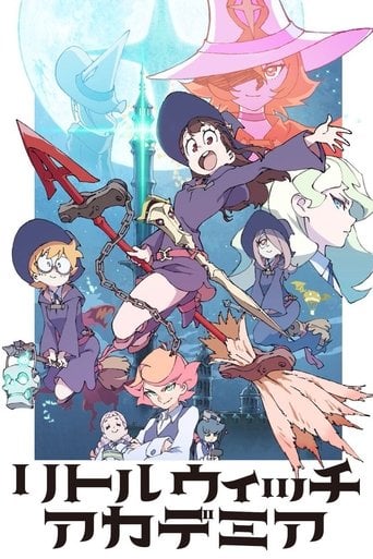 Little Witch Academia - · 2017