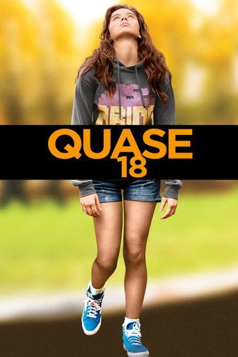 Quase 18 - Kelly Fremon Craig · 2016