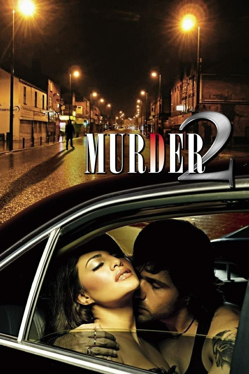 Murder 2 - Mohit Suri · 2011