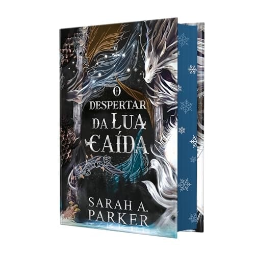 O Despertar da Lua Caída - Sarah A. Parker · 2024