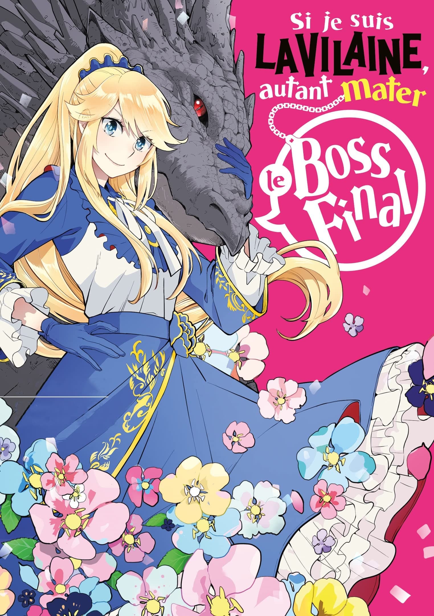 I’ m a villainess so i’ m taming a final boss - 永瀬さらさ · 2022